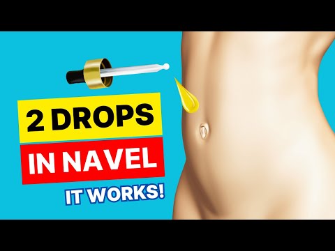 Try This Tonight: Just 2 Drops in Your Navel for Incredible Health Benefits!