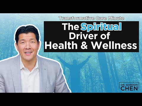 The Spiritual Driver of Health and Wellness in #TransformativeCare