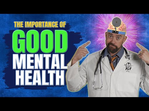 The Importance of Good Mental Health