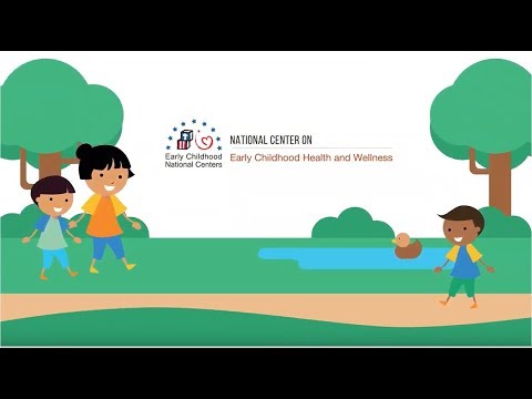 The National Center on Early Childhood Health and Wellness
