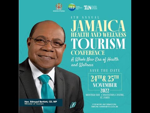 The Jamaica Health and Wellness Tourism Conference – November 25, 2022