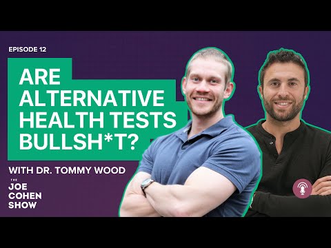 Tommy Wood: Are Alternative Health Tests Bullsh*t? | Episode 12