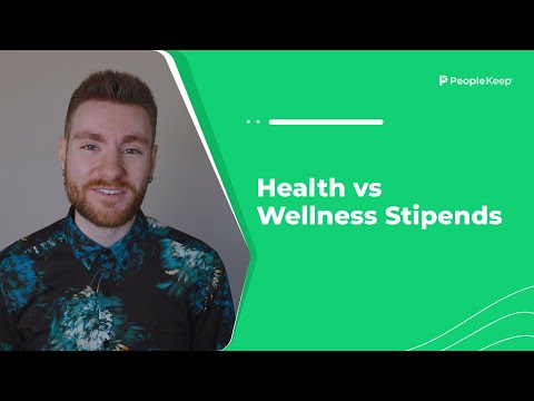 Health vs. wellness stipends