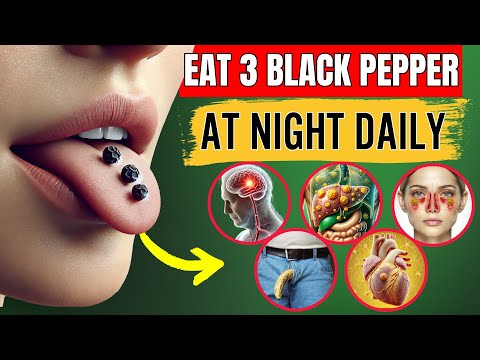 Black Pepper at NIGHT Benefits (99% Peoples Not Know 9 Health Benefits Of Black Pepper At Night)