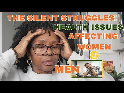 The Silent Struggles | Health Issues Affecting Men and Women