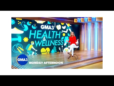 ‘GMA3 Health and Wellness’ Special | GMA3:What You Need to Know | 1pm ET/Noon CT on ABC | GMA