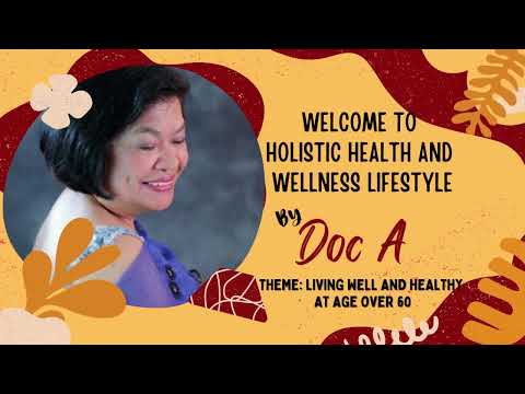 1st Series – Holistic Health and Wellness Lifestyle by Doc A