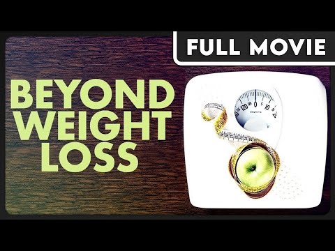 Beyond Weight Loss – Exposing the Diet Industry – Health & Wellness Documentary