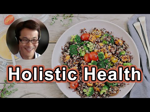Holistic Health – Anthony Lim, M.D.