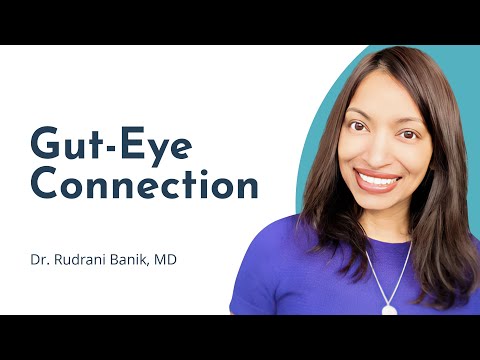 The Gut-Eye Connection: How Gut Health Impacts Vision