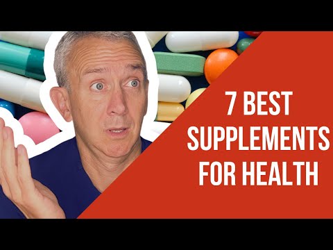 7 Best Supplements for Health, Wellness & Longevity