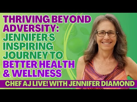 Thriving Beyond Adversity: Jennifer Diamond’s Inspiring Journey to Better Health and Wellness