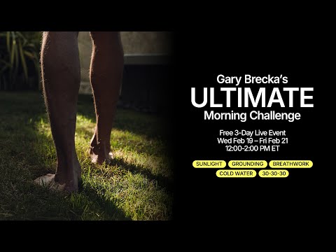 The Ultimate Morning Challenge with Gary Brecka – Day 1 #live